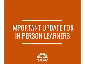 Important update for in person learners 